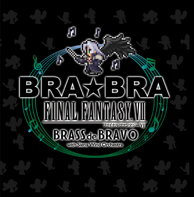 BRA☆BRA FINAL FANTASY VII BRASS de BRAVO with Siena Wind